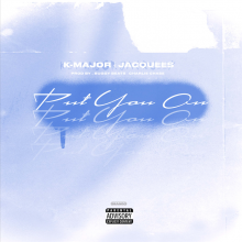 #10 K-MAJOR featuring JACQUEES