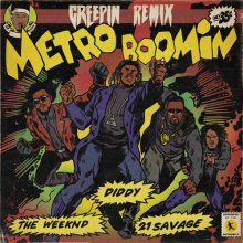 #9 Metro Boomin feat. Weeknd, 21 Savage and Diddy