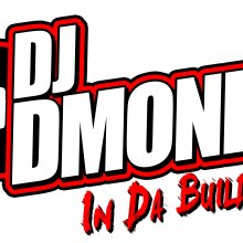 DJ DMoney In Da Building! Logo