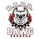 B.A.D.D. Dawg Records Logo