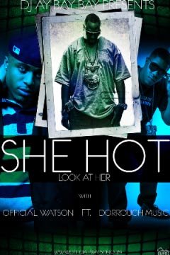She Hot (Look At Her) Cover