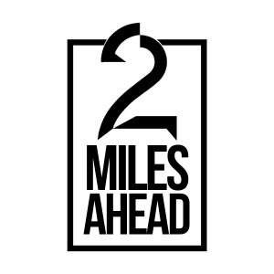 2 Miles Ahead Ent. Logo