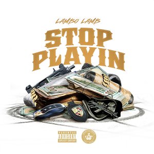 Single - Stop Playin Cover